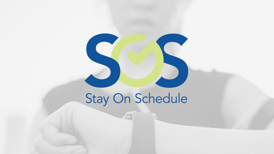 SOS – Stay On Schedule